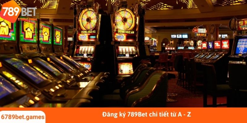 Đăng ký 789Bet chi tiết từ A - Z